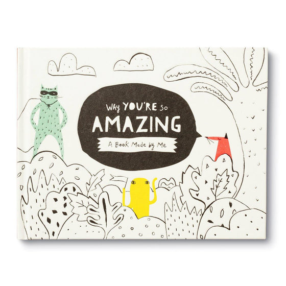 Why You're So Amazing - Mosshead Trading Co