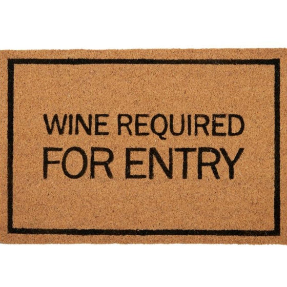 Wine Required For Entry - Door Mat