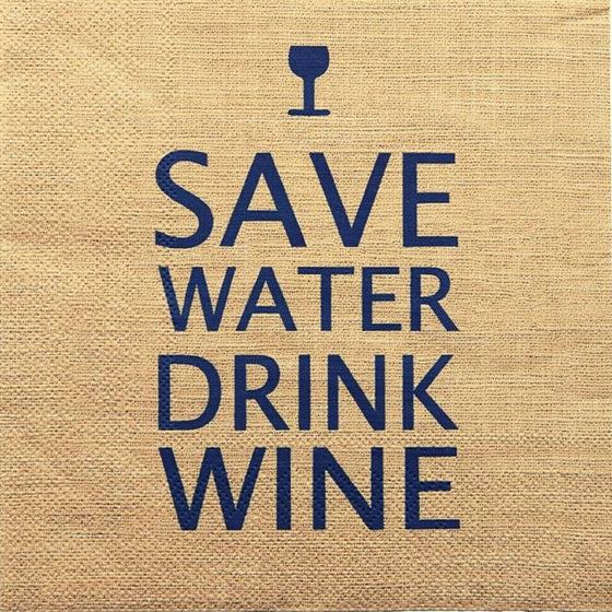 Save Water Drink Wine - Napkins