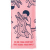 Vintage Inspired Dish Towel - 'Scare your family'