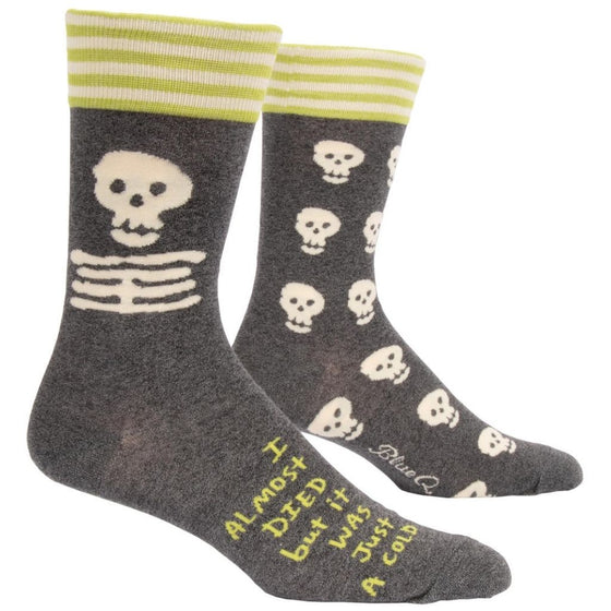 'I Almost Died... but it was just a cold' - Men's Socks