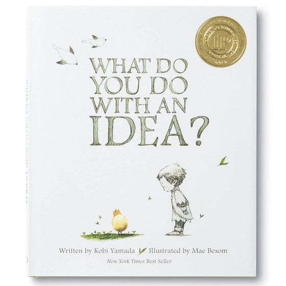 What Do You Do With An Idea?