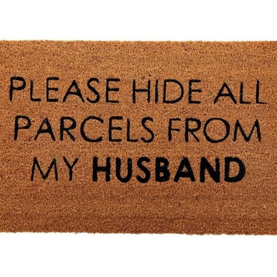 "Hide all the parcels" - Door Mat