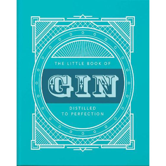 The Little Book of Gin - Distilled to Perfection